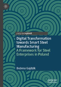 Cover Digital Transformation towards Smart Steel Manufacturing