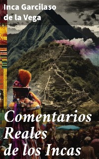 Cover Comentarios Reales de los Incas