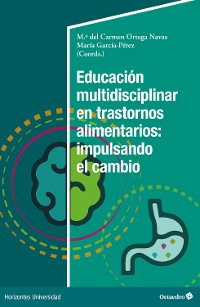 Cover Educación multidisciplinar en trastornos alimentarios: impulsando el cambio