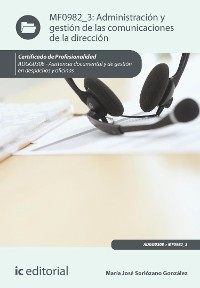 Cover Administración y gestión de las comunicaciones de la dirección. ADGG0308
