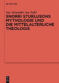 Cover Snorri Sturlusons Mythologie und die mittelalterliche Theologie