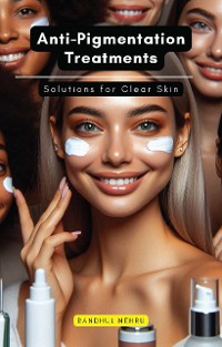 Cover Anti-Pigmentation Treatments