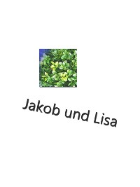 Cover Jakob und Lisa 3