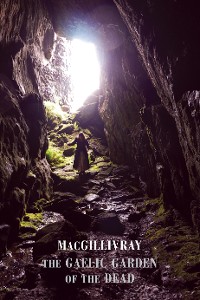 Cover The Gaelic Garden of the Dead