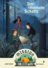 Cover Mission Hollercamp Band 3 - Der rätselhafte Schatz