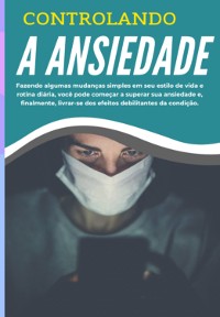 Cover Controlando A Ansiedade