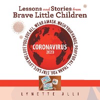 Cover Lessons and Stories from Brave Little Children Coronavirus 2020