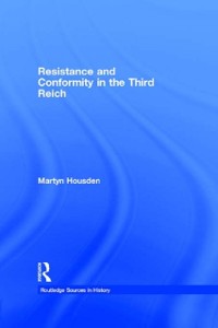 Cover Resistance and Conformity in the Third Reich