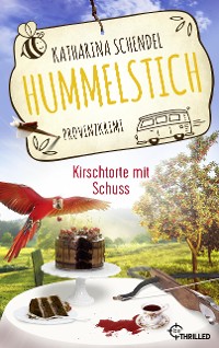 Cover Hummelstich - Kirschtorte mit Schuss