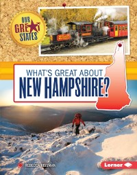 Cover What's Great about New Hampshire?