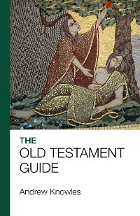 Cover The Bible Guide - Old Testament (Updated edition)
