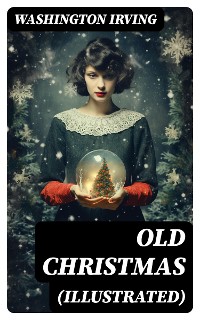 Cover OLD CHRISTMAS (Illustrated)