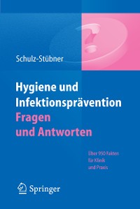 Cover Hygiene und Infektionsprävention. Fragen und Antworten