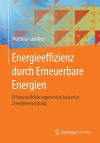 Cover Energieeffizienz durch Erneuerbare Energien