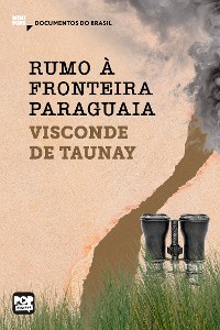 Cover Rumo à fronteira paraguaia