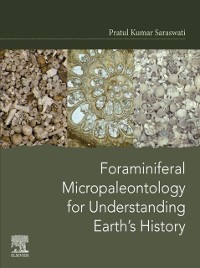 Cover Foraminiferal Micropaleontology for Understanding Earth's History