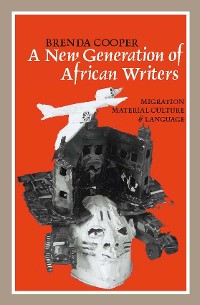 Cover A New Generation of African Writers