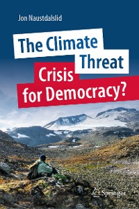 Cover The Climate Threat. Crisis for Democracy?