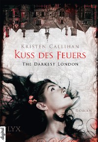 Cover The Darkest London - Kuss des Feuers