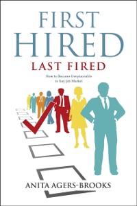 Cover First Hired, Last Fired