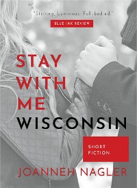 Cover Stay with Me, Wisconsin