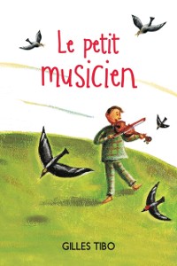 Cover Le petit musicien
