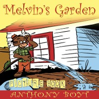 Cover Melvin's Garden (Picture Book)