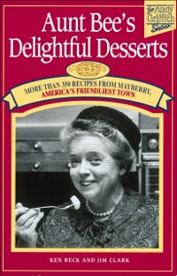 Cover Aunt Bee's Delightful Desserts