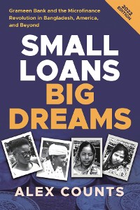 Cover Small Loans, Big Dreams, 2022 Edition