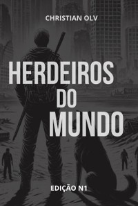 Cover Herdeiros Do Mundo