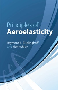 Cover Principles of Aeroelasticity