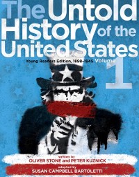 Cover Untold History of the United States, Volume 1