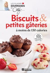 Cover Biscuits & petites gâteries à moins de 150 calories