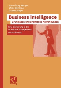 Cover Business Intelligence - Grundlagen und praktische Anwendungen