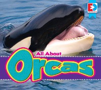 Cover All About Orcas