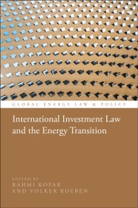 Cover International Investment Law and the Energy Transition