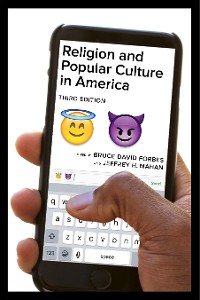 Cover Religion and Popular Culture in America, Third Edition