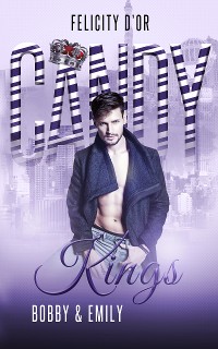 Cover Candy Kings: Bobby & Emily