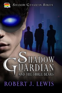 Cover Shadow Guardian and the Three Bears