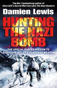 Cover Hunting The Nazi Bomb
