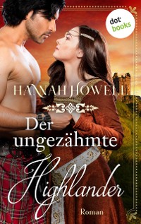 Cover Der ungezähmte Highlander - Highland Lovers: Zweiter Roman
