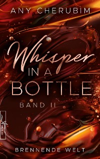 Cover Whisper In A Bottle - Brennende Welt