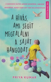 Cover A hívás, ami segít megtalálni a saját hangodat