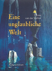 Cover Eine unglaubliche Welt