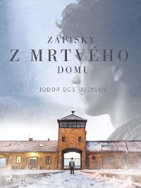 Cover Zápisky z mrtvého domu