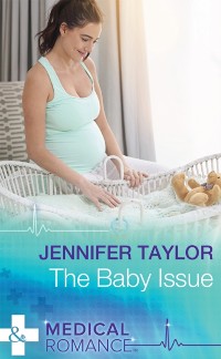 Cover Baby Issue (Mills & Boon Medical)