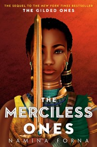 Cover Gilded Ones #2: The Merciless Ones