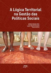 Cover A lógica territorial na gestão das políticas sociais