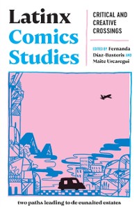 Cover Latinx Comics Studies