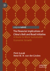 Cover The Financial Implications of China’s Belt and Road Initiative